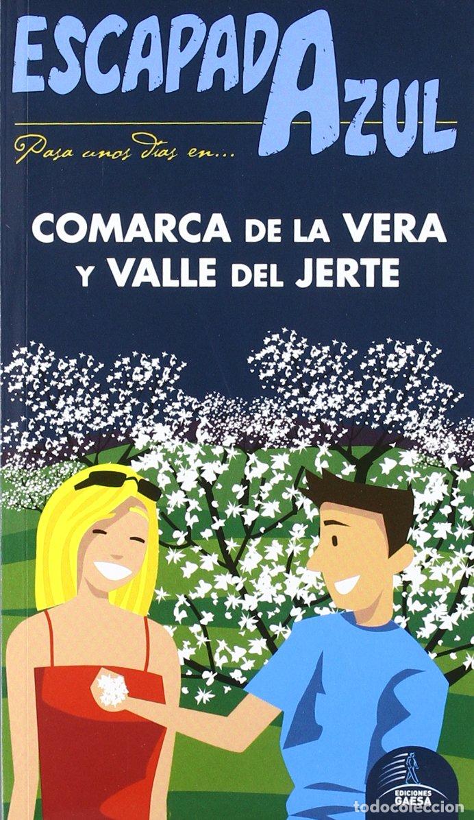 Libros de segunda mano: Escapada Azul Comarca de la Vera y Valle del Jerte