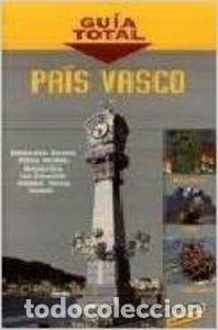 Libros de segunda mano: Pais Vasco. guia total
