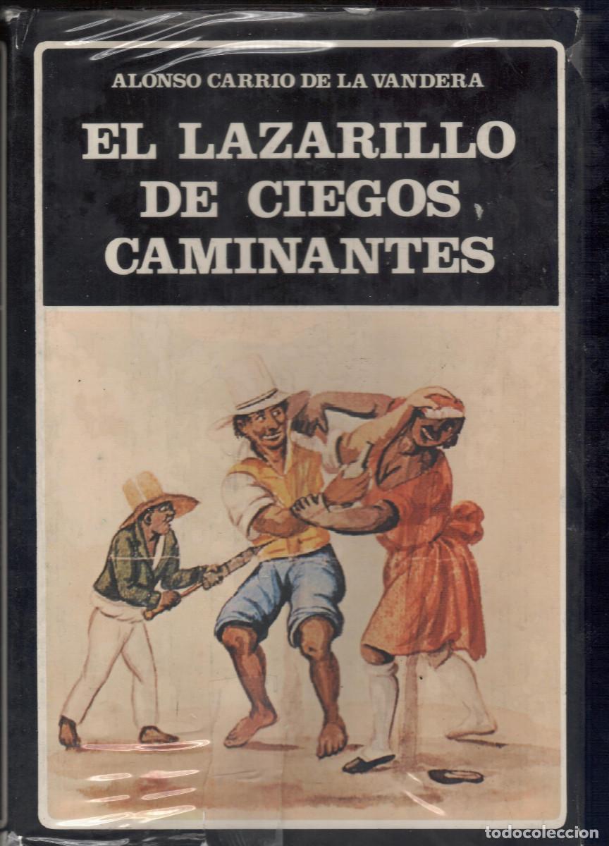 Libros de segunda mano: EL LAZARILLO DE CIEGOS CAMINANTES,Alonso Carrio de la Vandera.Biblioteca Ayacucho 316 pag