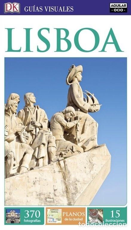 Libros de segunda mano: Lisboa - Varios Autores - Aguilar Ocio - Gu&iacute;as Visuales