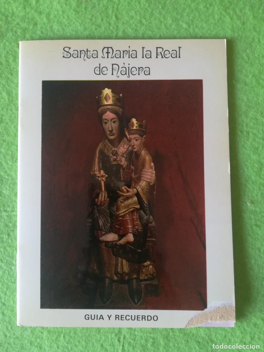 Libros de segunda mano: Santa Maria la Real de Najera guia y recuerdo 1984