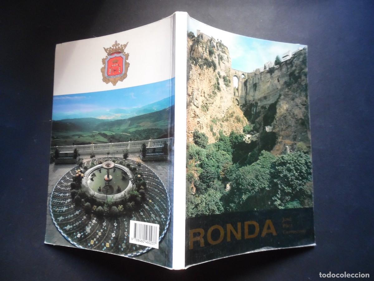 Libros de segunda mano: Ronda, por Jos&eacute; P&aacute;ez. Pr&oacute;logo de Gonzalo Huesa, fotograf&iacute;as de J. Agust&iacute;n N&uacute;&ntilde;ez (Edilux). M&aacute;laga