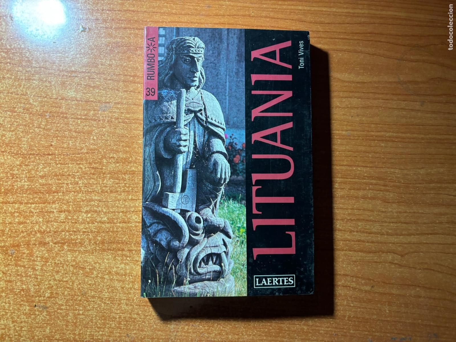 Libros de segunda mano: RUMBO A N&ordm; 39 LITUANIA EDITORIAL LAERTES