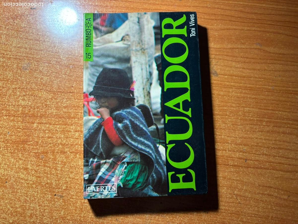 Libros de segunda mano: RUMBO A N&ordm; 15 ECUADOR EDITORIAL LAERTES GUIA TURISTICA