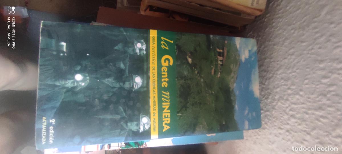 Libros de segunda mano: LA GENTE MINERA.GUIA TURISTICA DE LAS CUENCAS MINERAS DE ASTURIAS