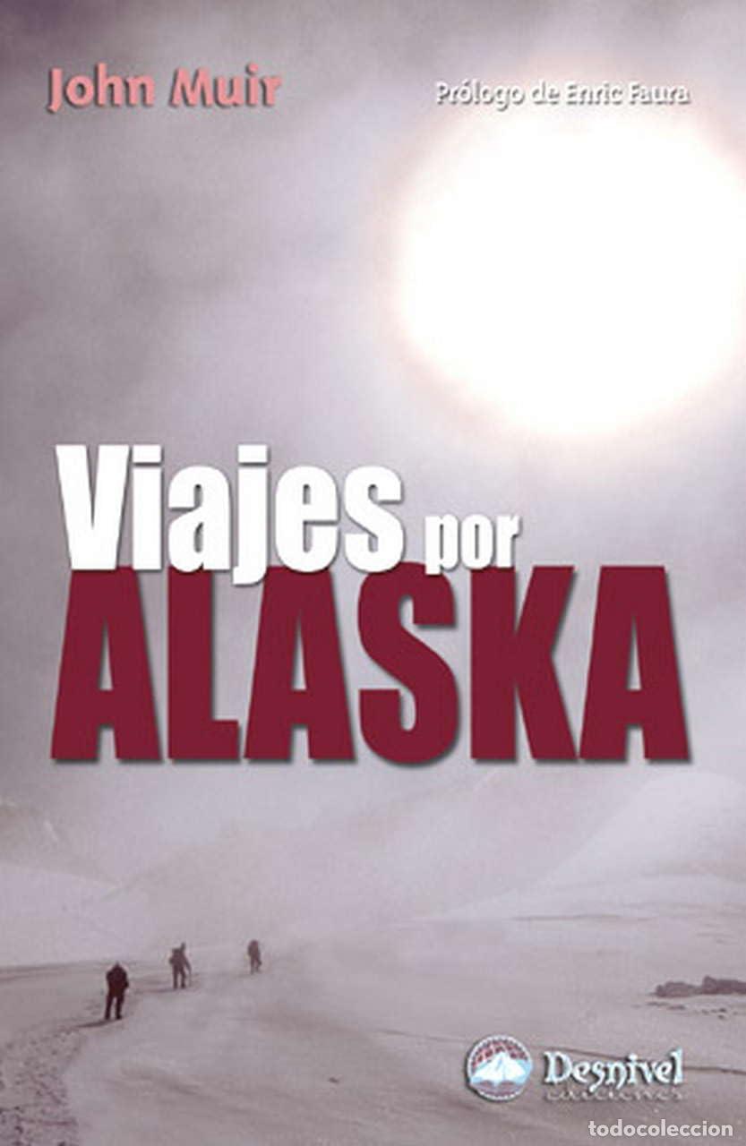 Libros de segunda mano: Viajes por Alaska (SIN COLECCION)