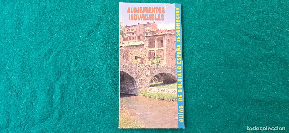 Libros de segunda mano: GUIA DE BOLSILLO ESPA&Ntilde;A DESCONOCIDA - ALOJAMIENTOS INOLVIDABLES