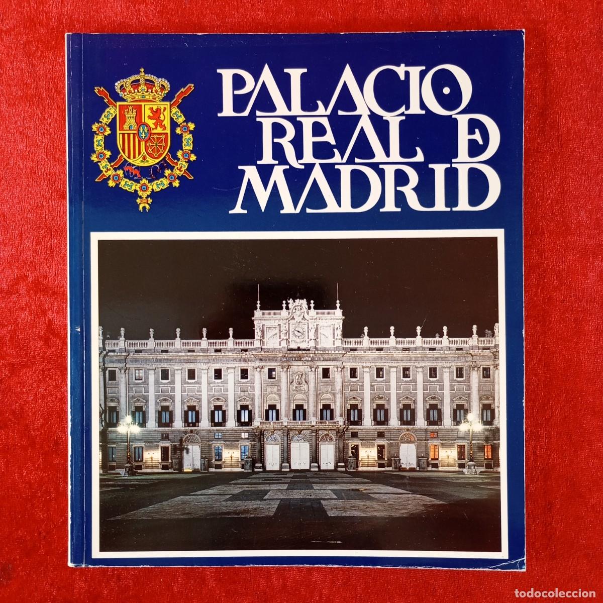 Libros de segunda mano: PALACIO REAL DE MADRID - ESCUDO DE ORO - GU&Iacute;A-LIBRO / 1562