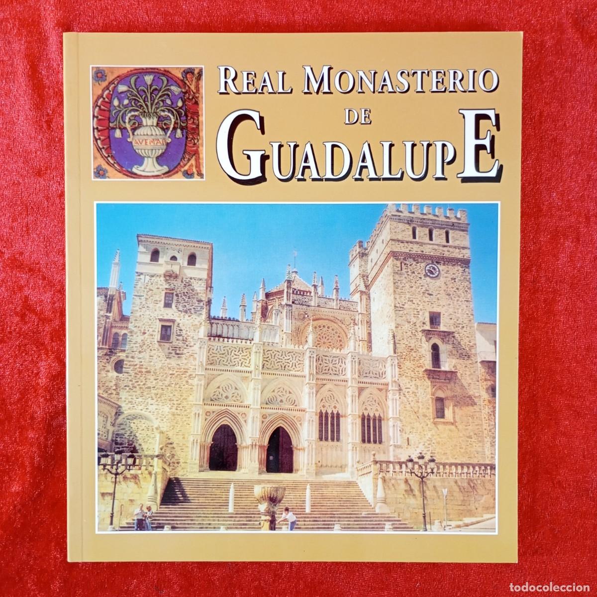 Libros de segunda mano: REAL MONASTERIO DE GUADALUPE - 2010 - GU&Iacute;A-LIBRO / 1564