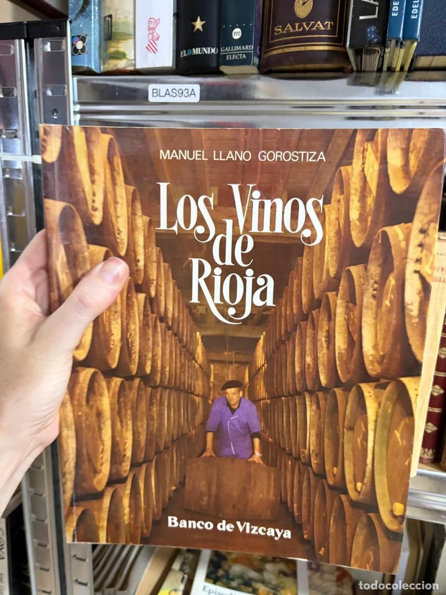 Libros de segunda mano: BLAS93A Los vinos de Rioja &mdash; Manuel Llano Gorostiza &mdash; Banco de Vizcaya.