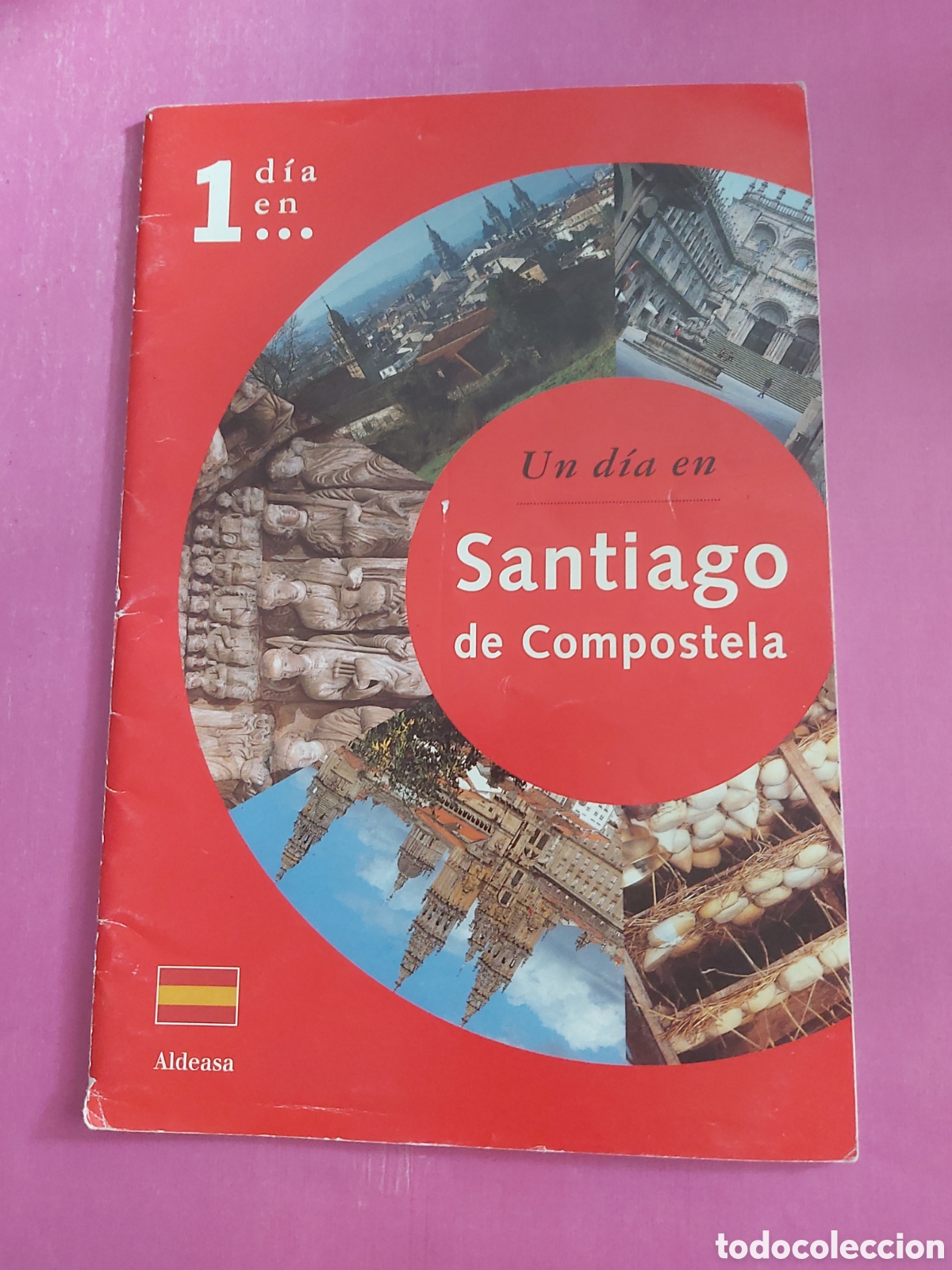 Libros de segunda mano: UN DIA EN SANTIAGO DE COMPOSTELA ALDEASA 1999