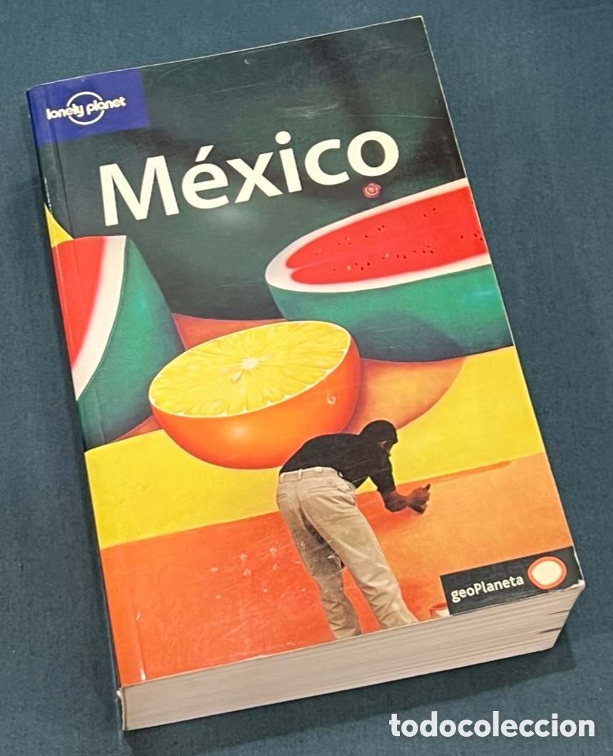 Libros de segunda mano: Libro. M&eacute;xico. GeoPlaneta. Lonely Planet. 2007.
