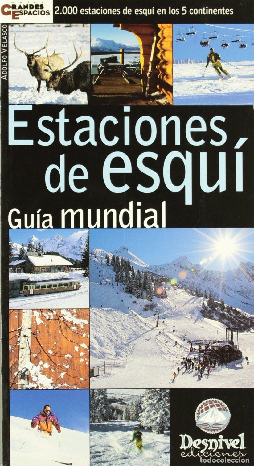 Libros de segunda mano: Estaciones de esqu&iacute;: Gu&iacute;a mundial (SIN COLECCION)