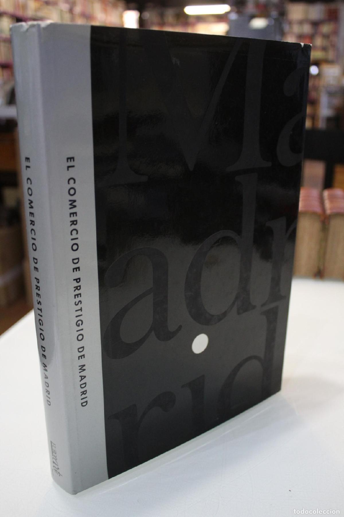Libros de segunda mano: El comercio de prestigio de Madrid. - Brienza, Daniel. (Ed.)