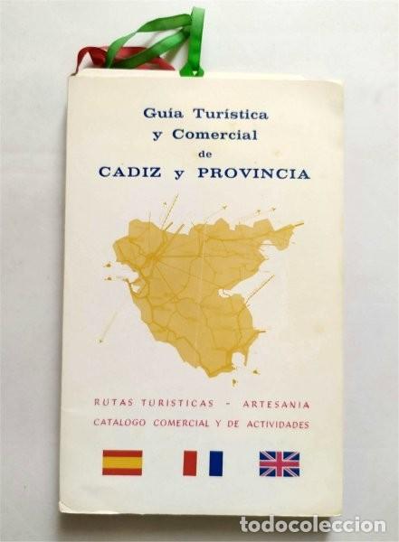 Libros de segunda mano: Gu&iacute;a tur&iacute;stica y comercial de C&aacute;diz y provincia