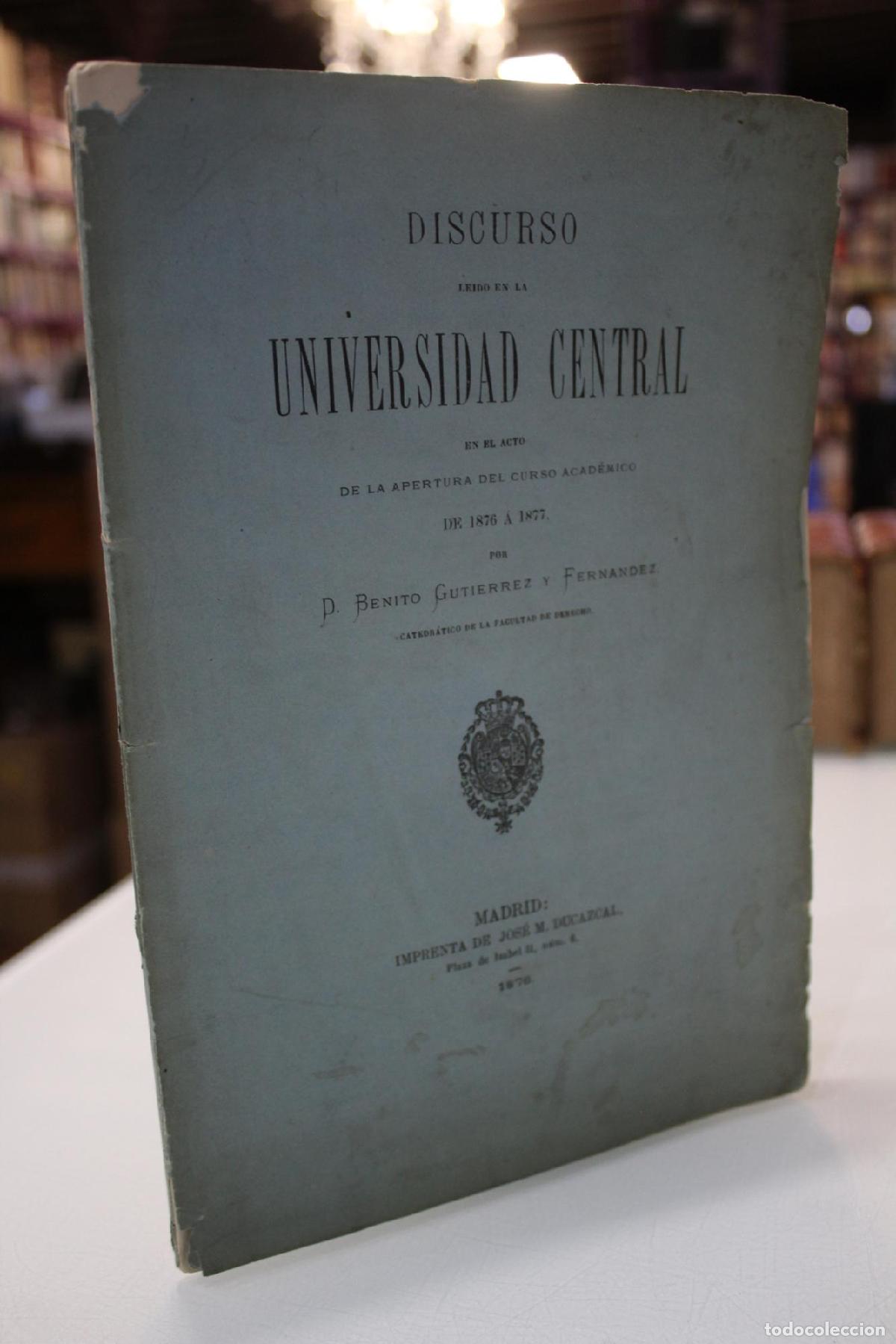 Gebrauchte B&uuml;cher: Dedicado.- Discurso le&iacute;do en la Universidad Central en el acto de la apertura del curso acad&eacute;mico de