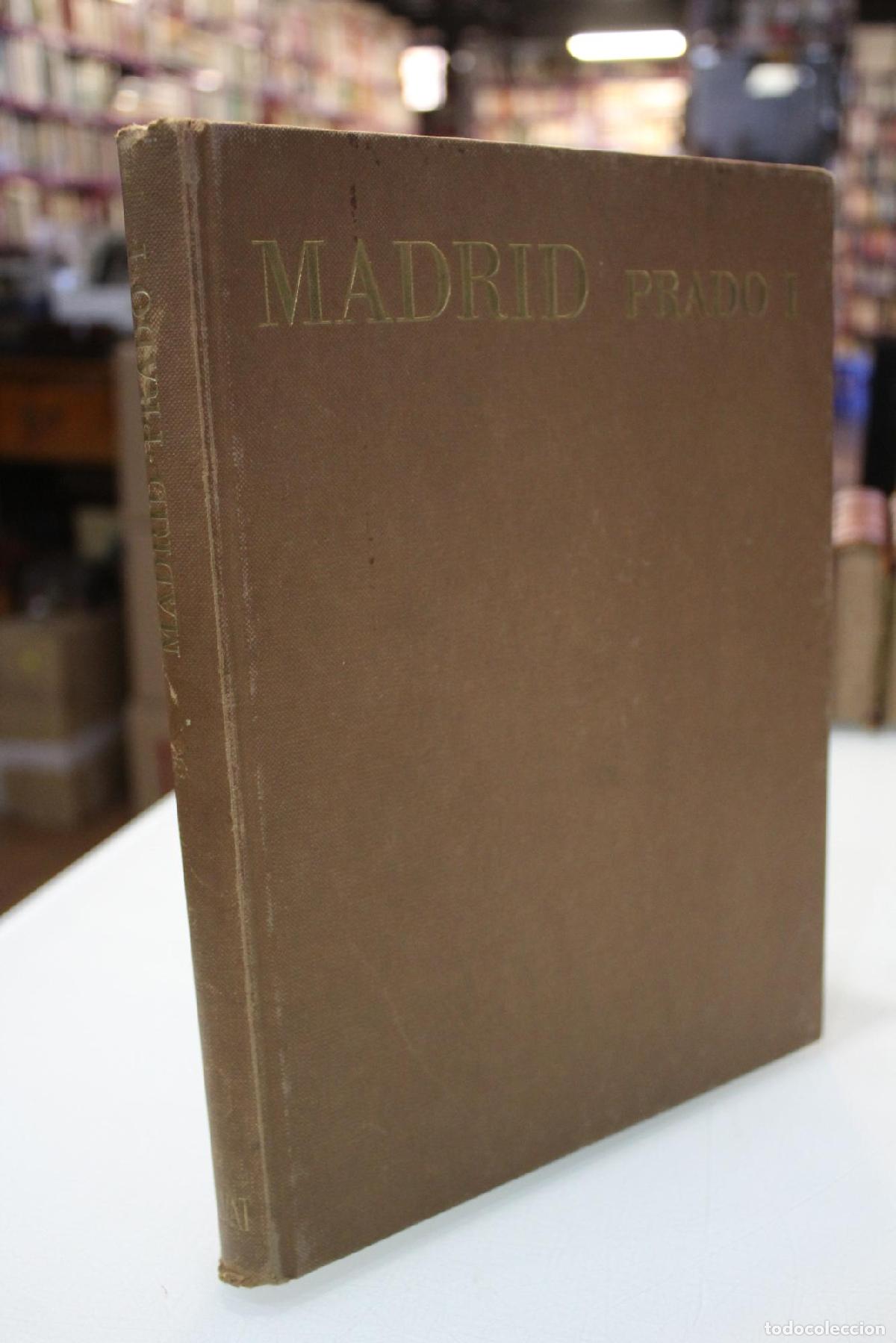 Libros de segunda mano: Prado. Madrid I. - Lorente, Manuel.