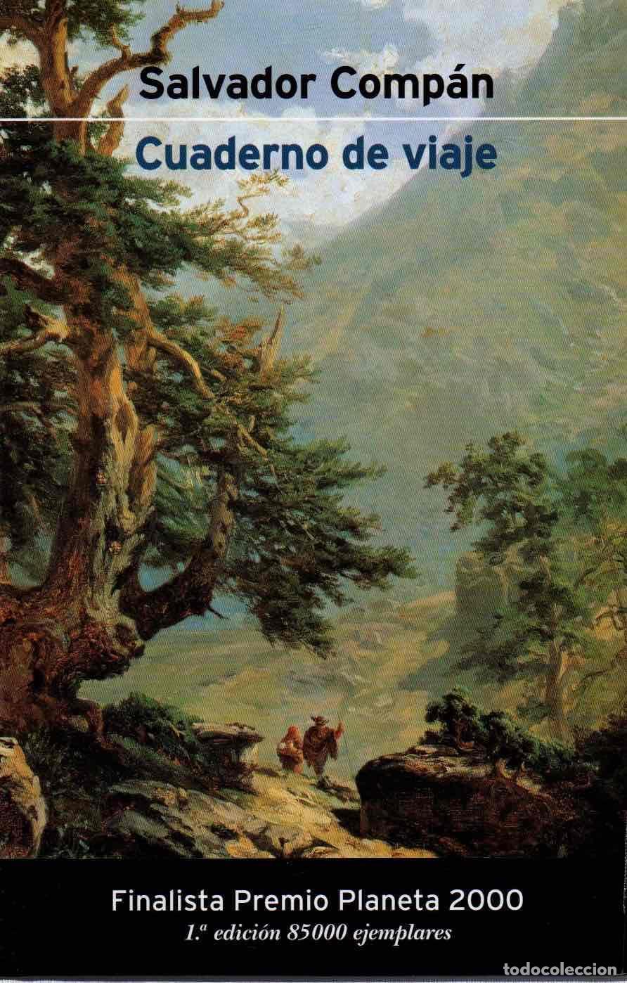 Libros de segunda mano: Cuaderno De Viaje - Compan, Salvador