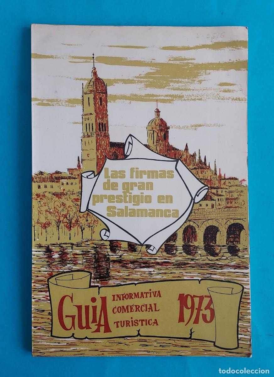 Second hand books: Las firmas de gran prestigio en Salamanca Gu&iacute;a informativa Tur&iacute;stica 1973. B&eacute;jar Vitigudino Ledesma