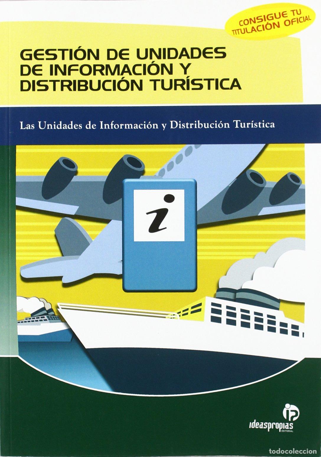 Libros de segunda mano: Gesti&oacute;n de unidades de informaci&oacute;n y distribuci&oacute;n tur&iacute;stica: Las unidades de informaci&oacute;n y distribuc