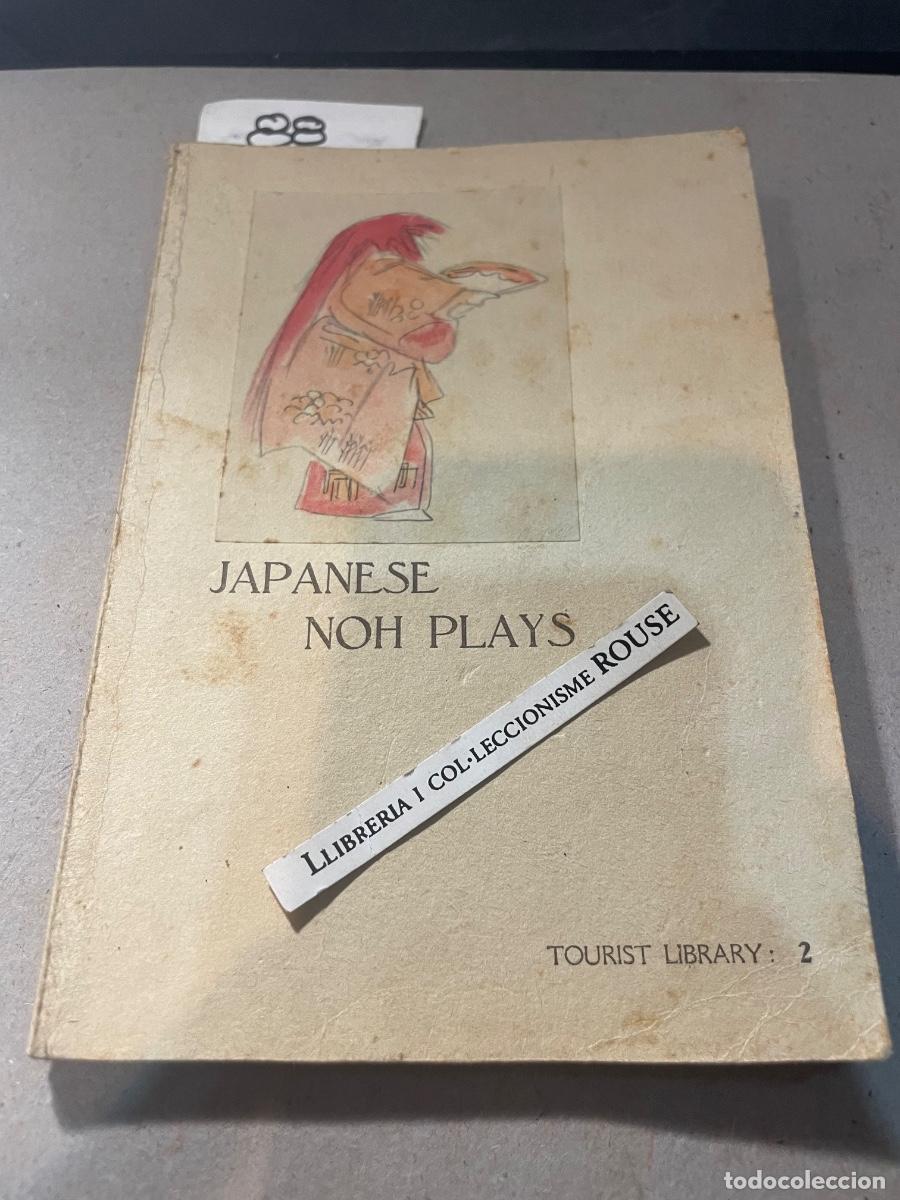 Libros de segunda mano: JAP&Oacute;N - JAPANESE NOH PLAYS HOW TO SEE THEM BY PROF. TOYOICHIRO NOGAMI - 1934 BOARD OF TOURIST INDUS