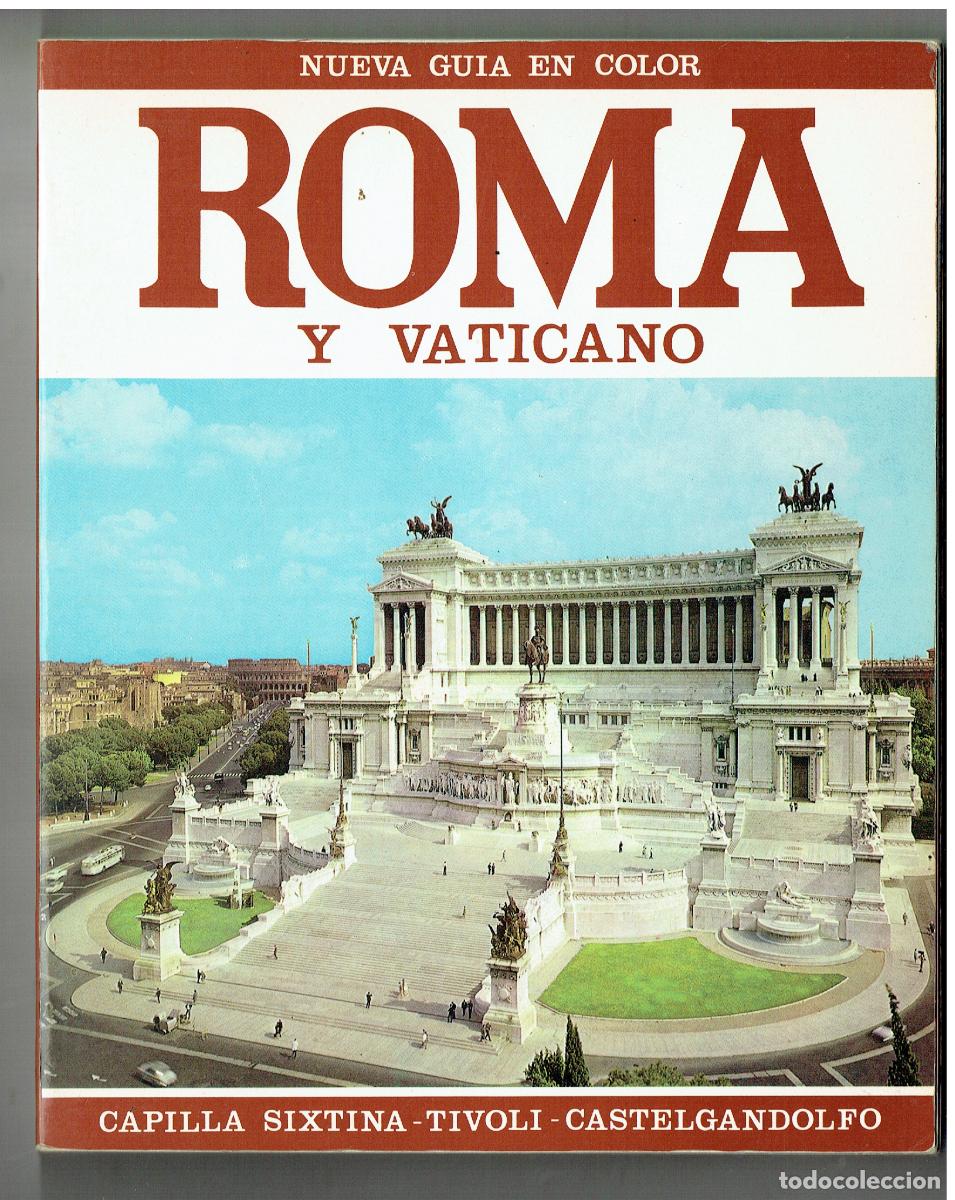 Libros de segunda mano: ROMA Y VATICANO. CAPILLA SIXTINA - TIVOLI - CASTELGANDOLFO. PURIGRAF, 1986..(ST/PR3)