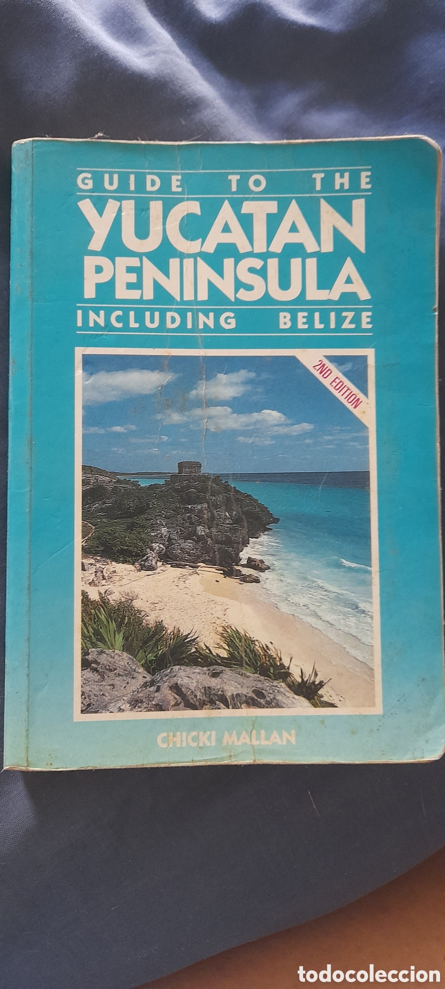 Libros de segunda mano: Guide to the Yucatan pen&iacute;nsula, including Belize