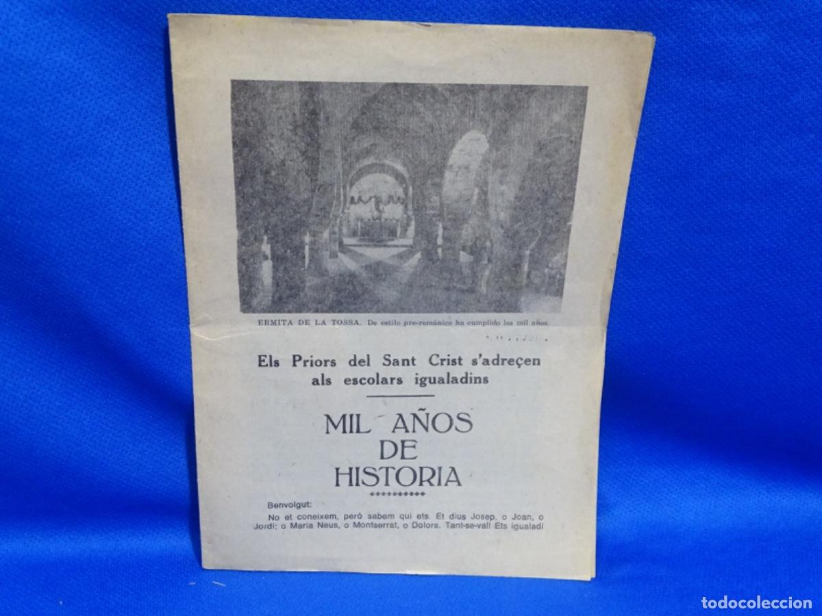 Libros de segunda mano: ELS PRIORS DEL SANT CRIST S&rsquo;ADRE&Ccedil;EN AL ESCOLARS IGUALADINS. MIL A&Ntilde;OS DE HISTORIA. ERMITA DE LA TOSSA