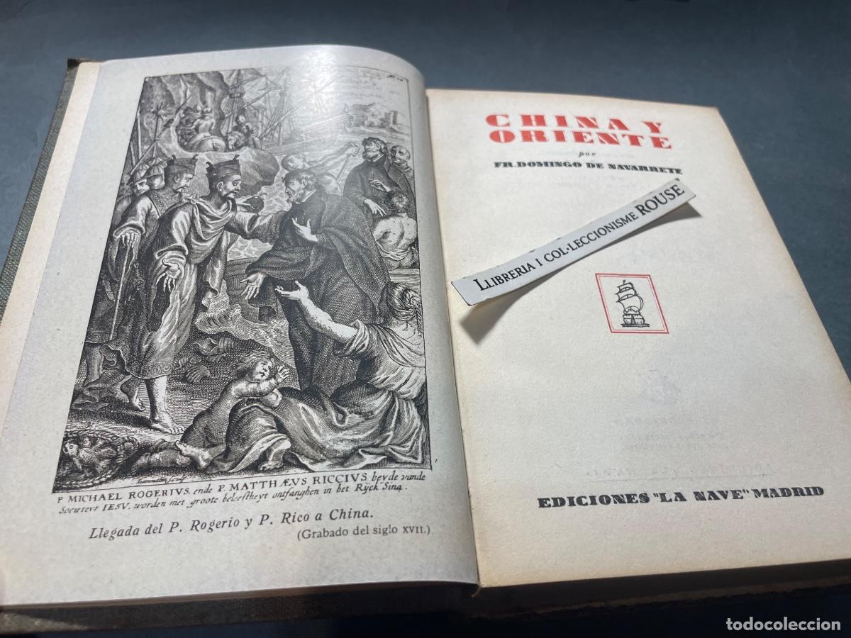 Libri di seconda mano: CHINA - CHINA Y ORIENTE - POR FR. DOMINGO DE NAVARRETE EDC. LA NAVE - MADRID A&Ntilde;OS 20