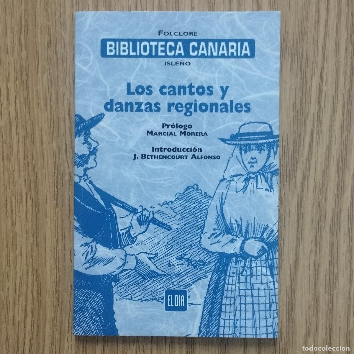 Libros de segunda mano: BIBLIOTECA CANARIA | N&ordm; 16 - LOS CANTOS Y DANZAS REGIONALES | Tenerife - Canarias