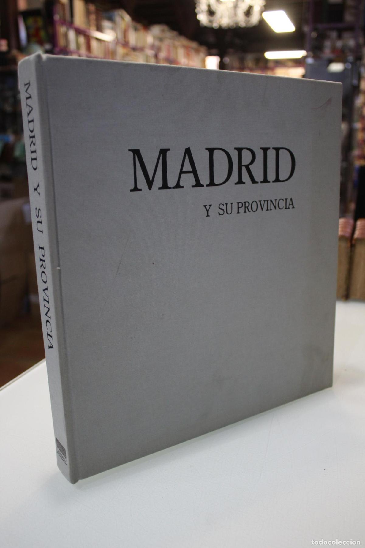 Livres d'occasion: Madrid y su provincia. - L&oacute;pez Pedraza, Albino. (Fotograf&iacute;a); Vv.aa.