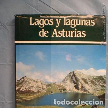 Libros de segunda mano: Libro Lagos Y Lagunas De Asturias Ayalga 1&ordf; Ed 1987 Efren Garcia PEIFER