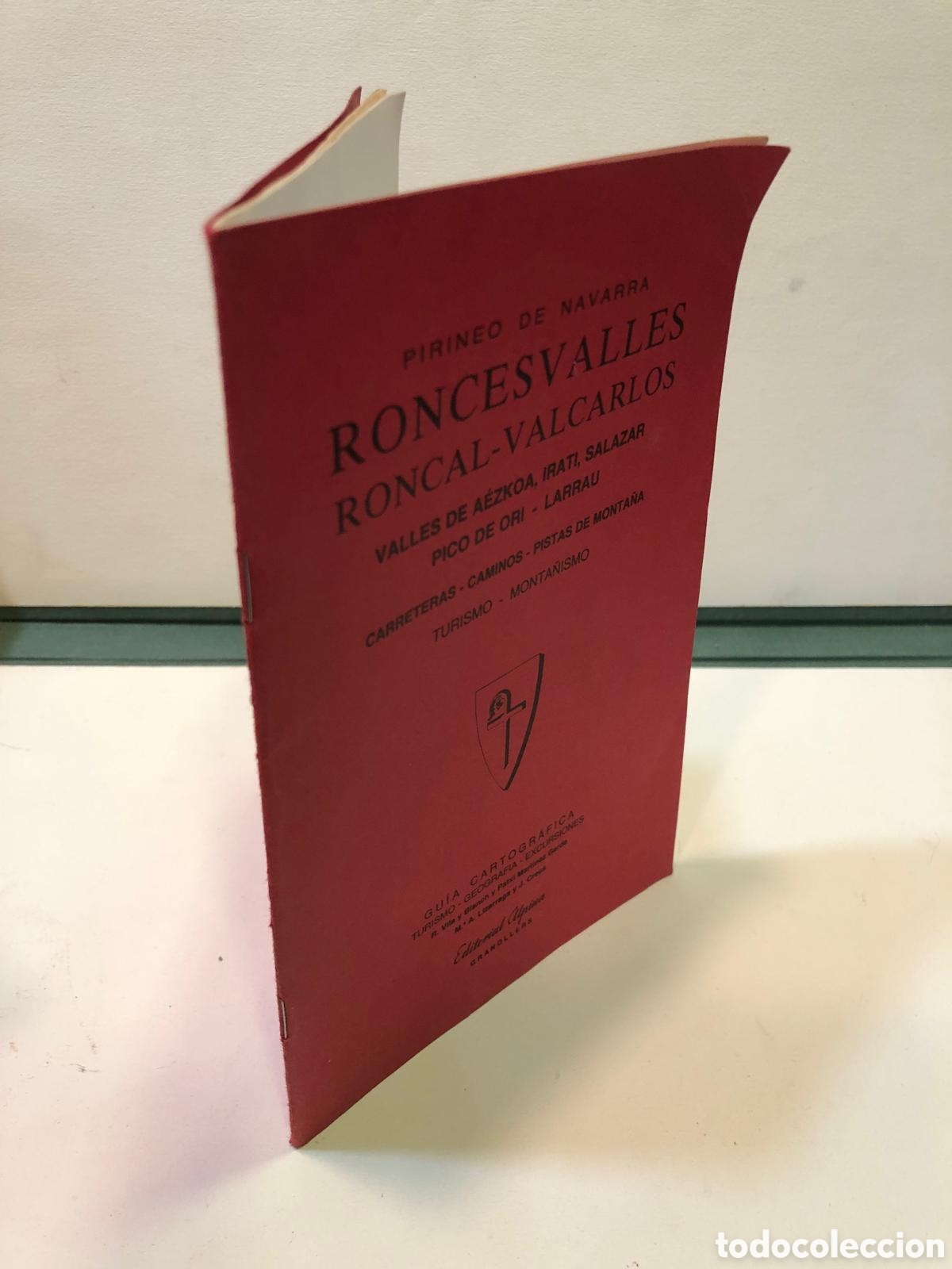 Gebrauchte B&uuml;cher: Pirineo de Navarra. Roncesvalles.Roncal-Valcarlos. Valles de Aezkoa, Irati, Salazar, Pico de Ori...