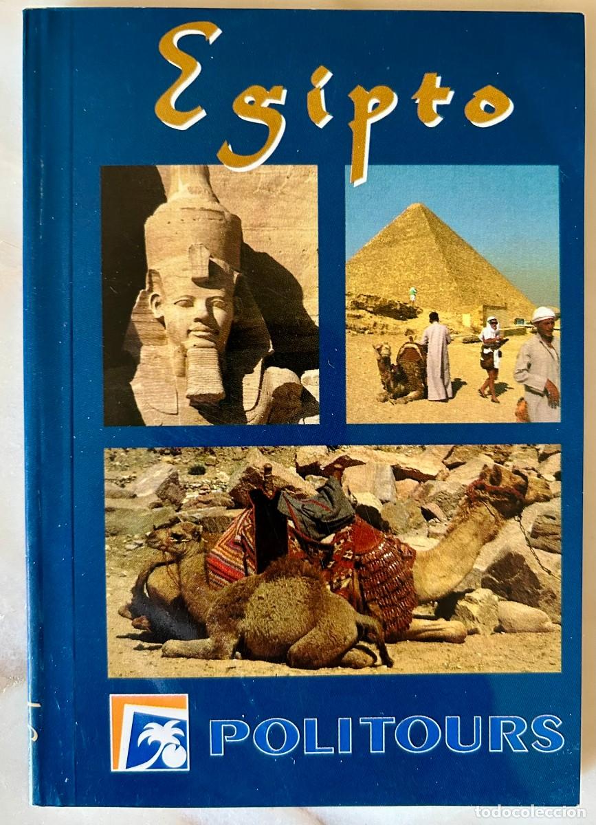 Libros de segunda mano: EGIPTO CUNA DE CIVILIZACI&Oacute;N - GU&Iacute;A DE VIAJE - TRAVELVIEW POLITOURS 1997