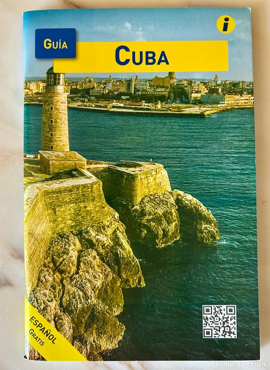 Libros de segunda mano: GU&Iacute;A DE CUBA - MINTUR 2013 - EDICI&Oacute;N EN ESPA&Ntilde;OL