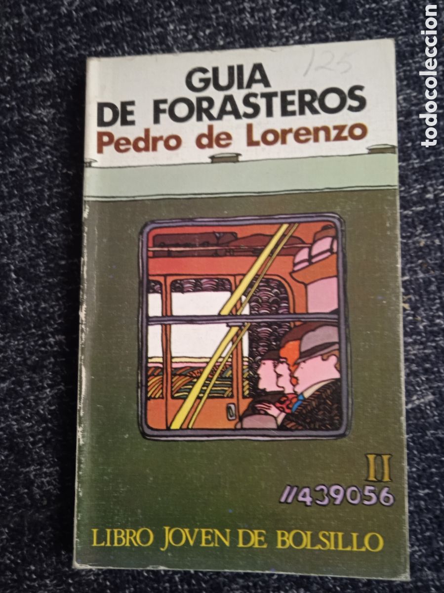 Libros de segunda mano: GUIA DE FORASTEROS / PEDRO DE LORENZO