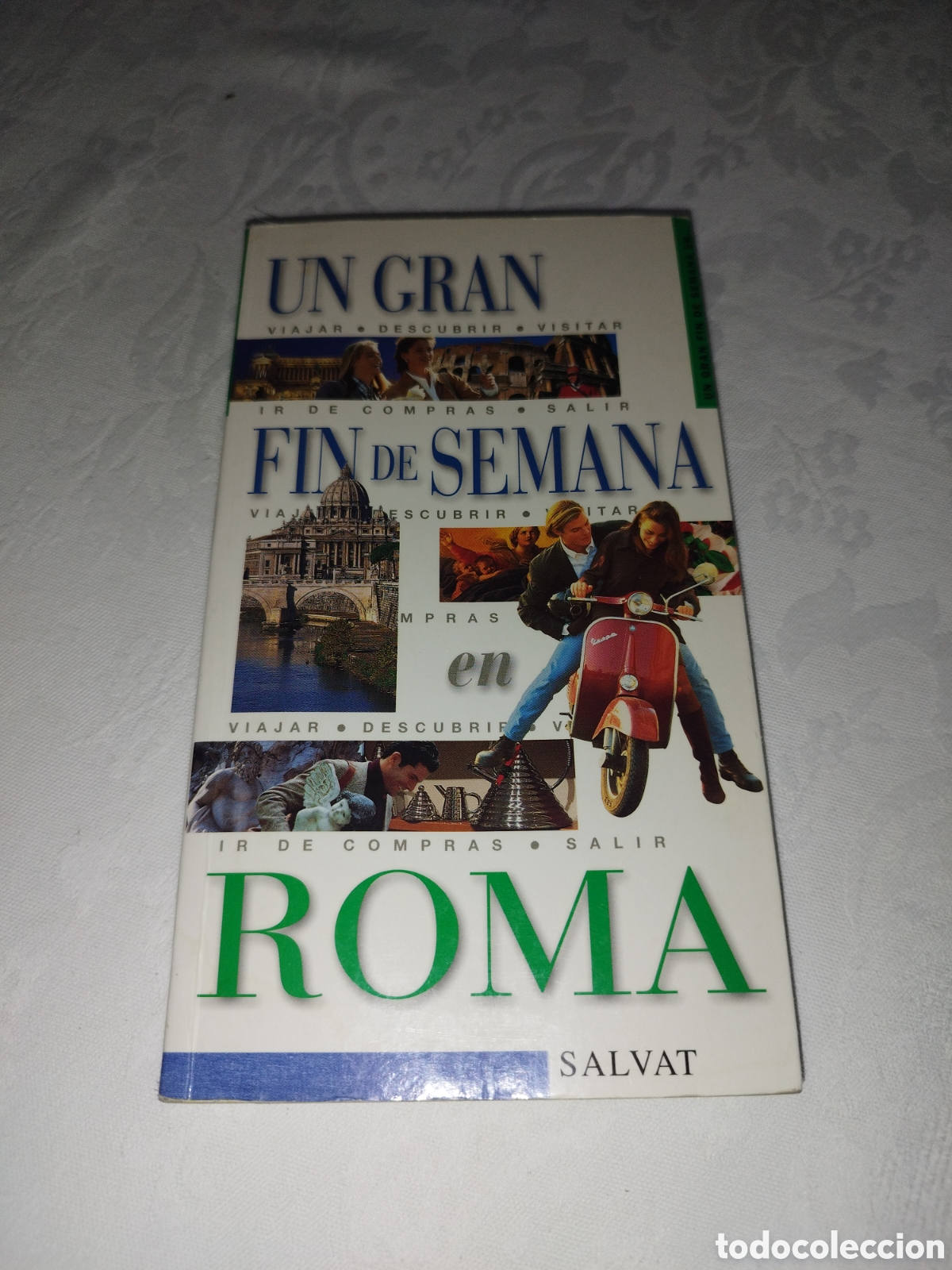 Libros de segunda mano: UN GRAN FIN DE SEMANA EN ROMA. ED. SALVAT, 2002 MUY ILUSTRADA.