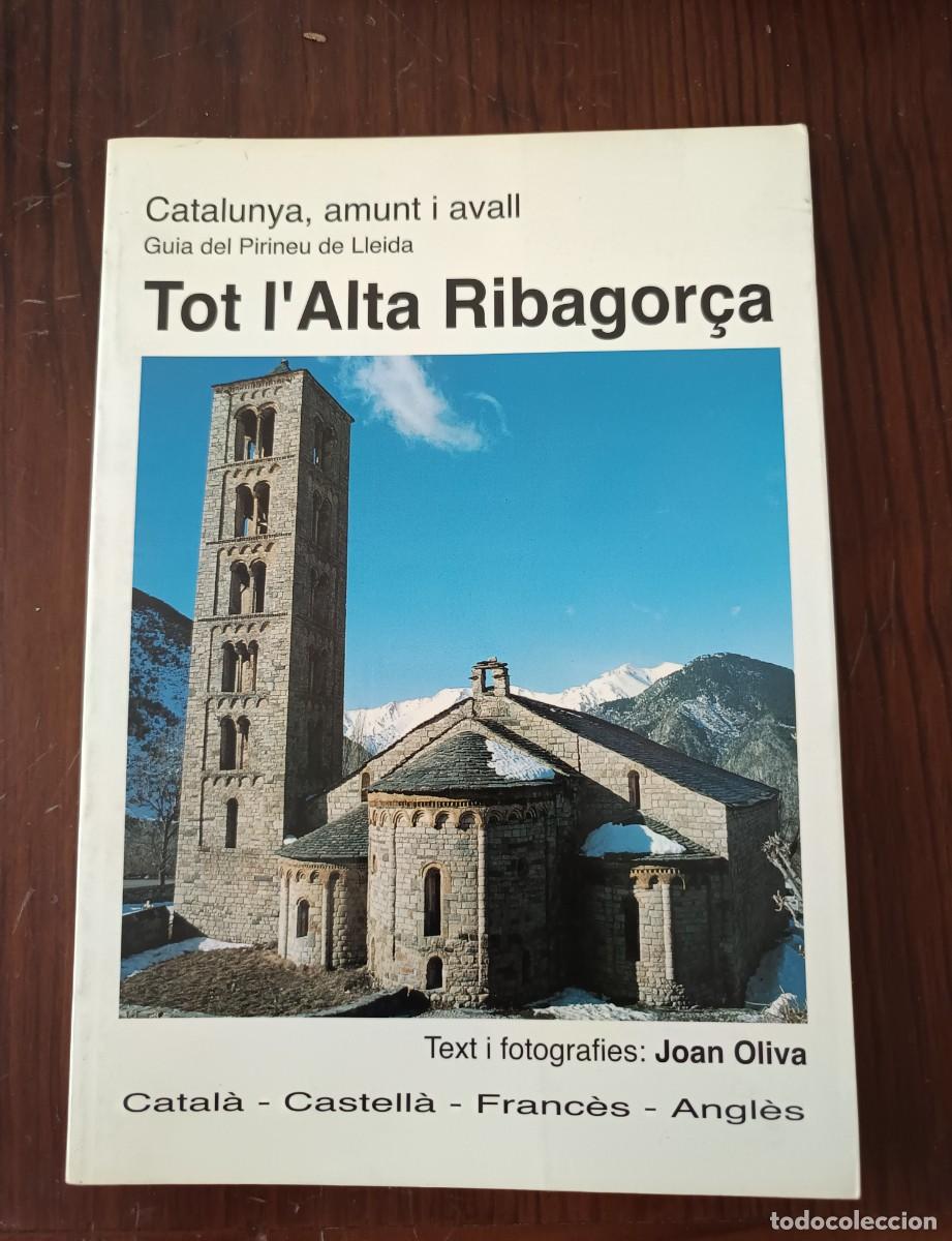Libros de segunda mano: Tot l'Alta Ribagor&ccedil;a
