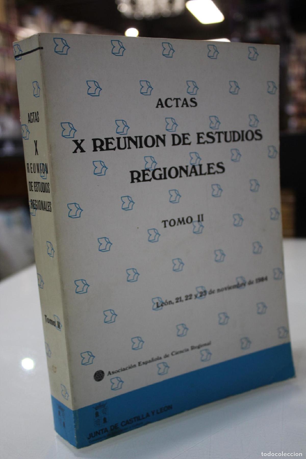 Gebrauchte B&uuml;cher: Actas X Reuni&oacute;n de Estudios Regionales Tomo II - Vvaa