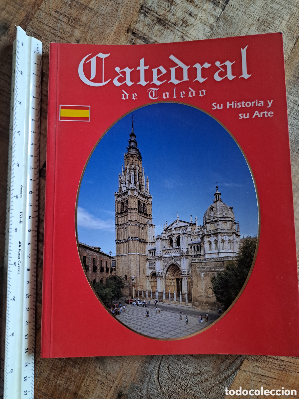Libros de segunda mano: Jml. Guia Turistica Catedral de Toledo. Su historia y su arte. Luis Alba Gonzalez. Firmada.