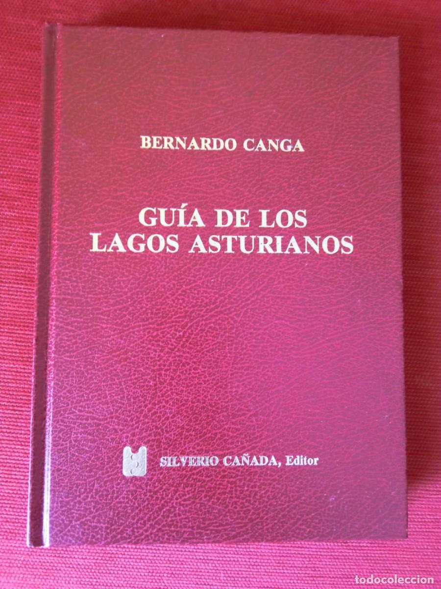 Libros de segunda mano: Gu&iacute;a de los lagos asturianos. Bernardo Canga