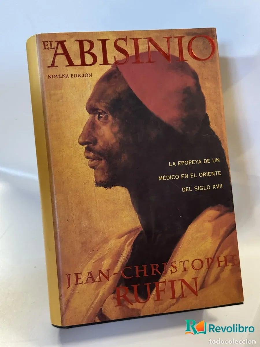 Libros de segunda mano: El Abisinio - Jean-Christophe Rufin