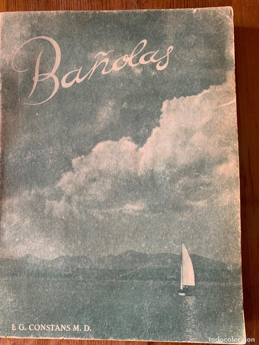 Libros de segunda mano: Ba&ntilde;olas, libro de 1951 (Bols 47)
