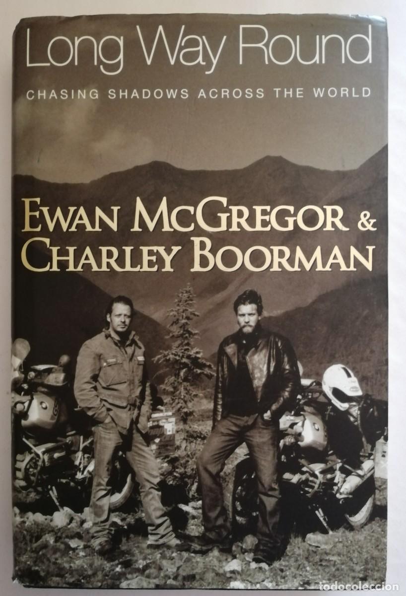 Livros em segunda m&atilde;o: Long Way Round, Ewan McGregor & Charley Boorman, Time Warner Atria Books