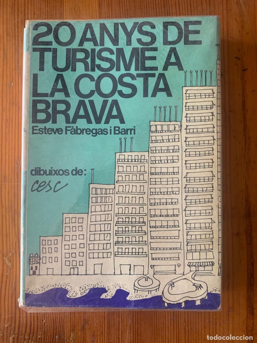 Libros de segunda mano: 20 anys de Turisme a la Costa Brava (bols 41)