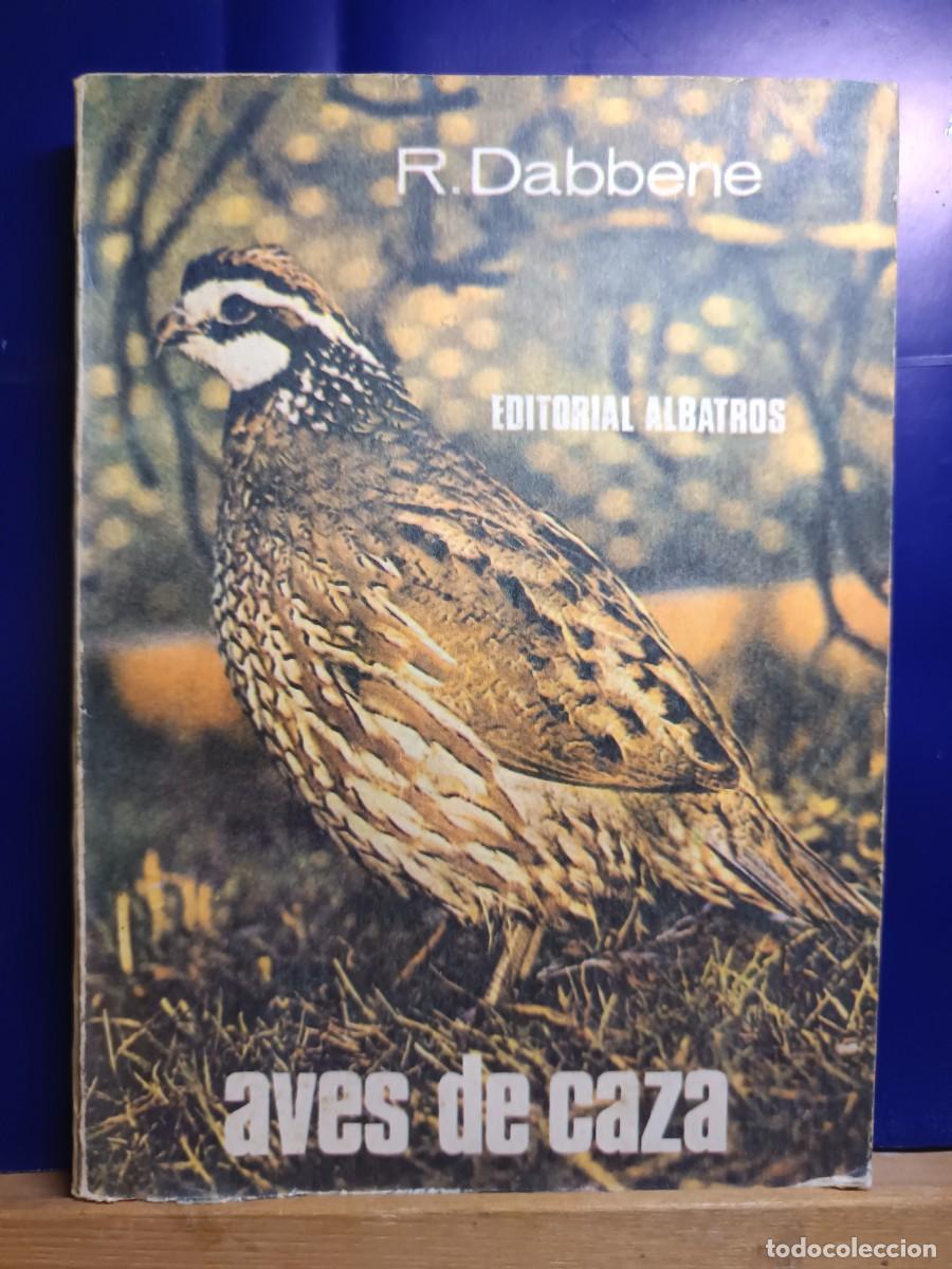 Libros de segunda mano: Aves de caza de la Rep&uacute;blica Argentina.