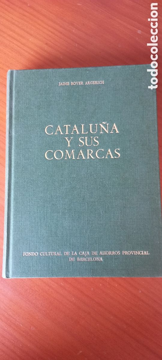 Libros de segunda mano: Catalu&ntilde;a y sus comarcas Jaime Bover Argerich 1975
