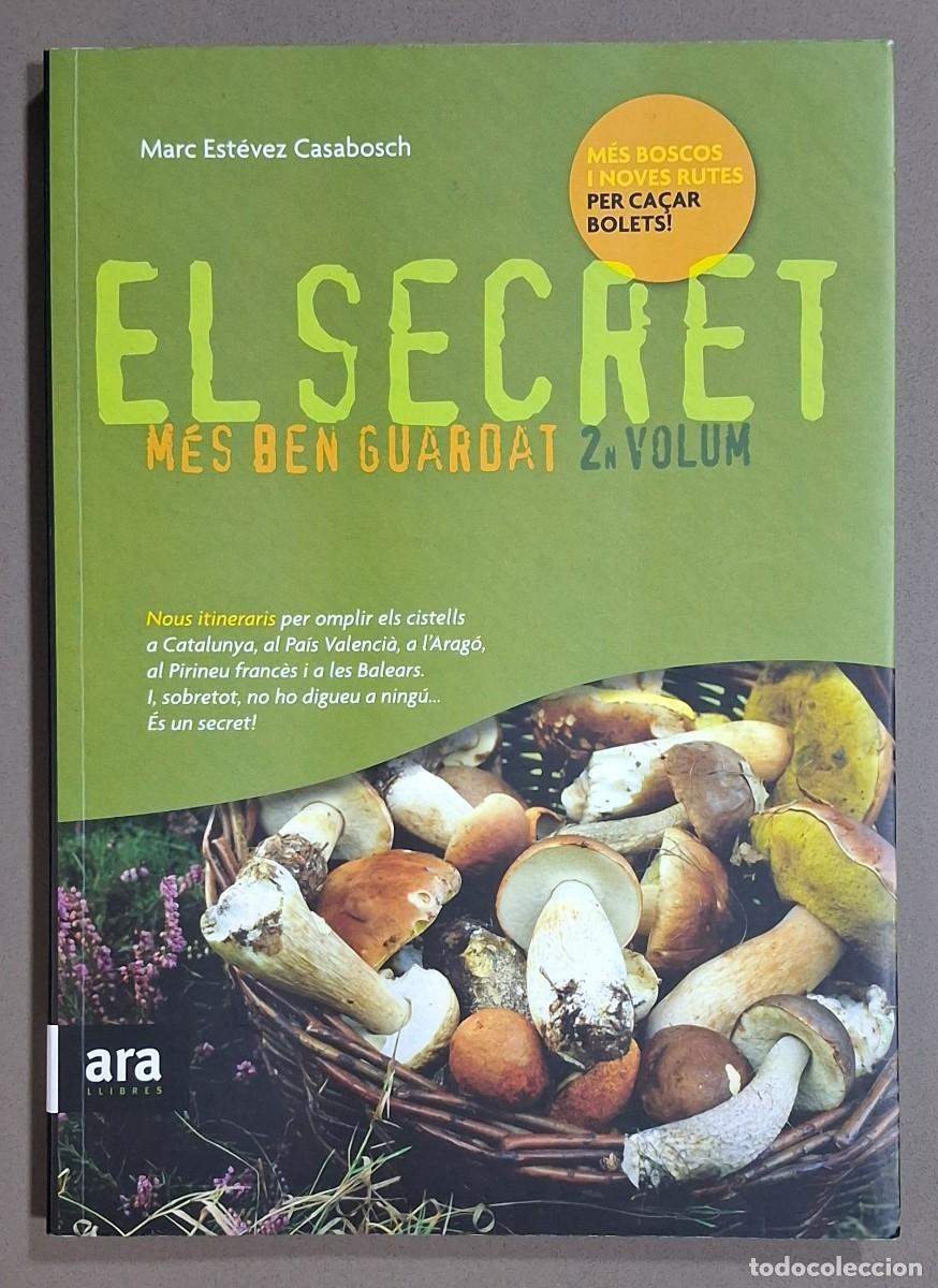 Libros de segunda mano: El secret m&eacute;s ben guardat. 2 volum. Marc Est&eacute;vez Casabosch. Ara Ed. 2008. Com nou!!