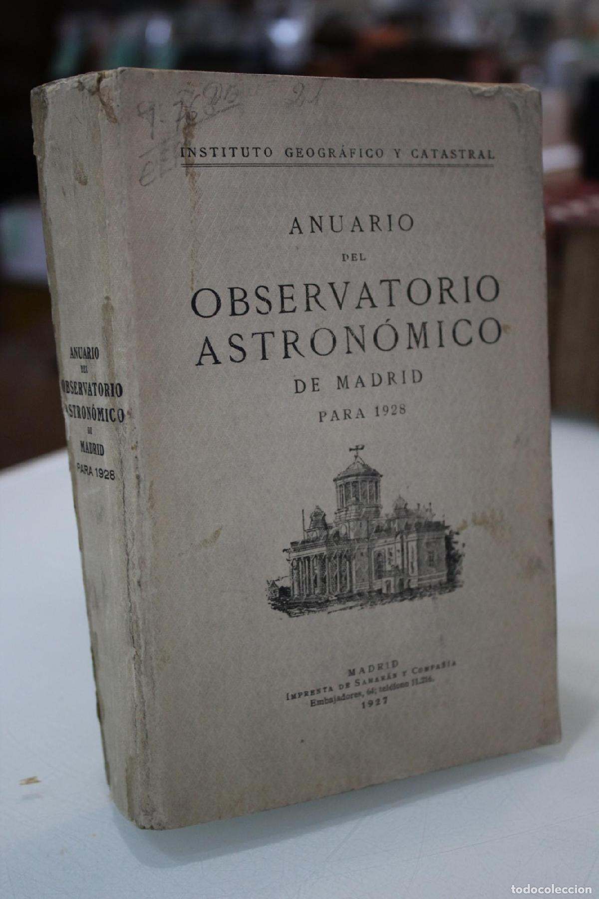 Libros de segunda mano: Anuario del Observatorio Astron&oacute;mico de Madrid para 1928. - Instituto Geogr&aacute;fico y Catastral.