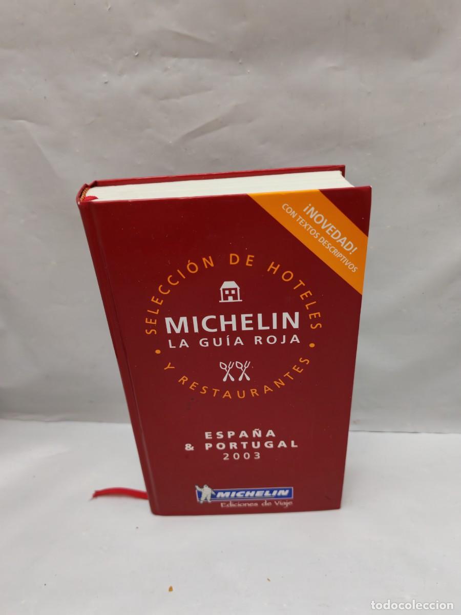 Libros de segunda mano: GU&Iacute;A ROJA MICHEL&Iacute;N: Espa&ntilde;a y Portugal (Edici&oacute;n 2003, tapa dura)